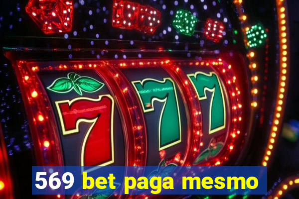 569 bet paga mesmo